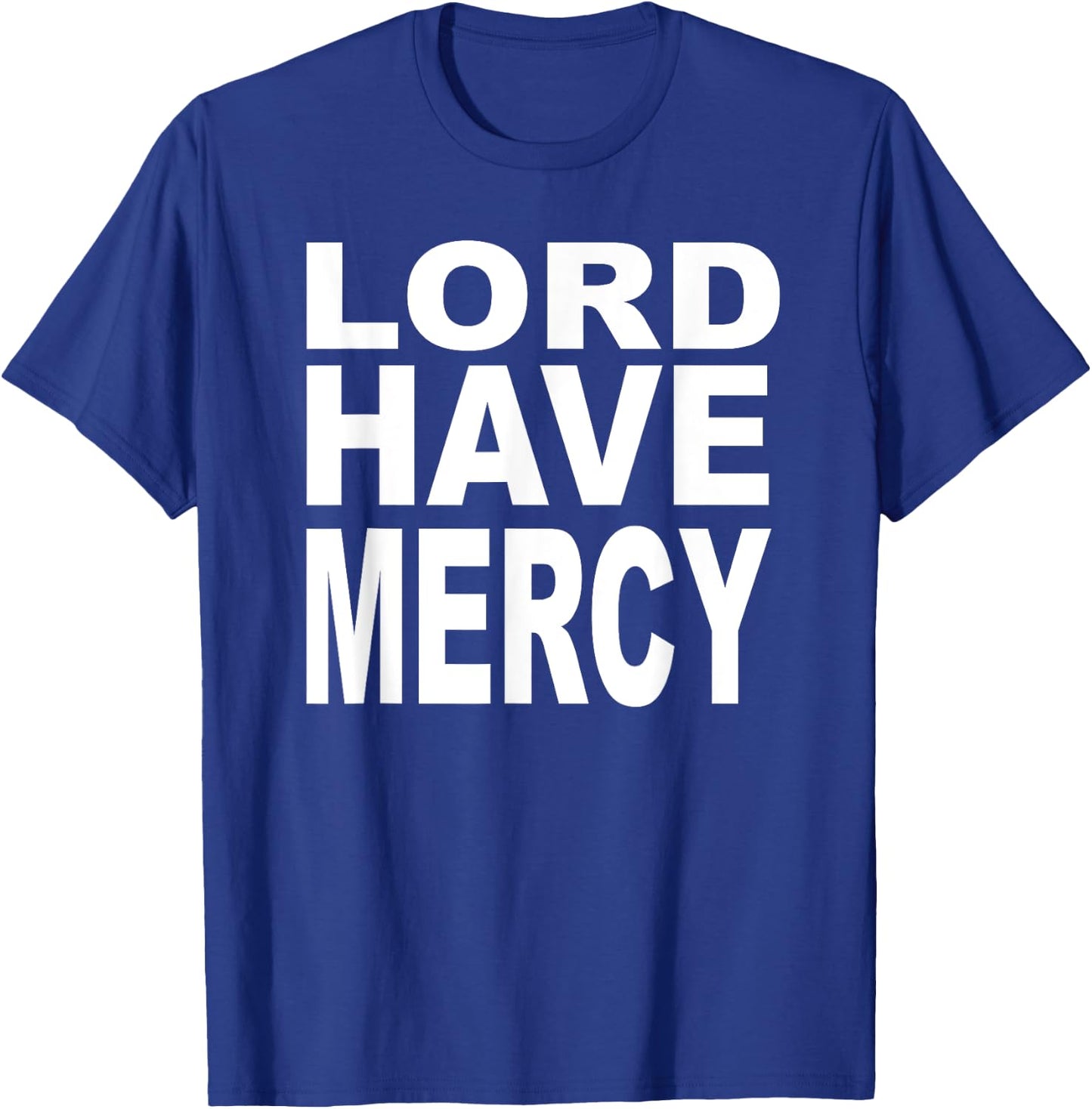 Lord Have Mercy Devotional Christian T-Shirt - T-Shirt | Royal