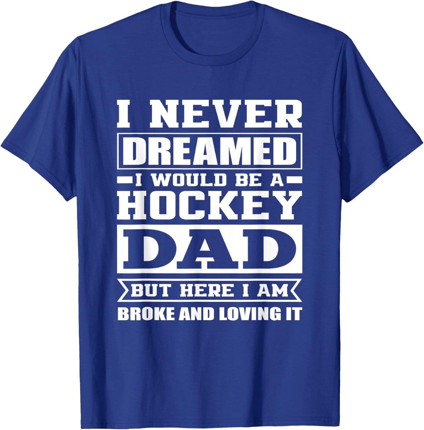 Hockey Dad Funny Dads Ice Hockey T-Shirt - T-Shirt | Royal