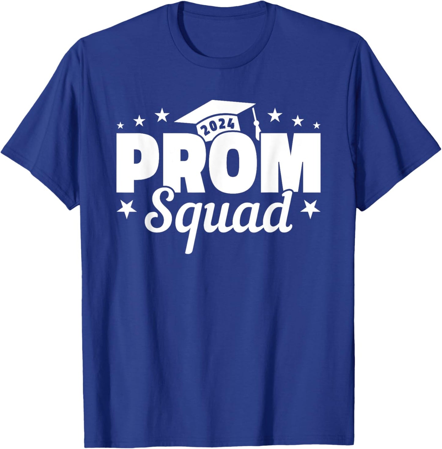Prom Squad 2024 Funny Graduate Prom Class of 2024 T-Shirt - T-Shirt | Royal