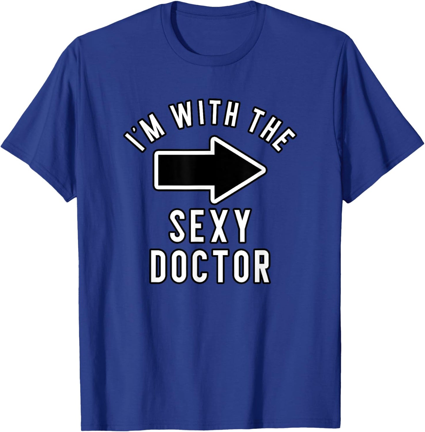 Couples Halloween Costume Shirts I'm With The Sexy Doctor T-Shirt - T-Shirt | Royal