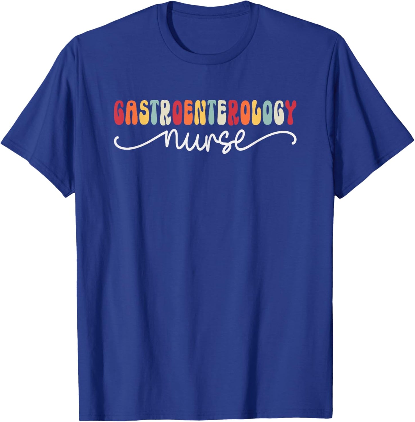GI Nurse Practitioner Gastroenterology Nursing Appreciation T-Shirt - T-Shirt | Royal