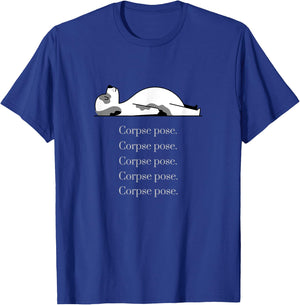 Corpse Pose Sleeping Yoga Dog Workout Men Women T-Shirt - T-Shirt | Royal