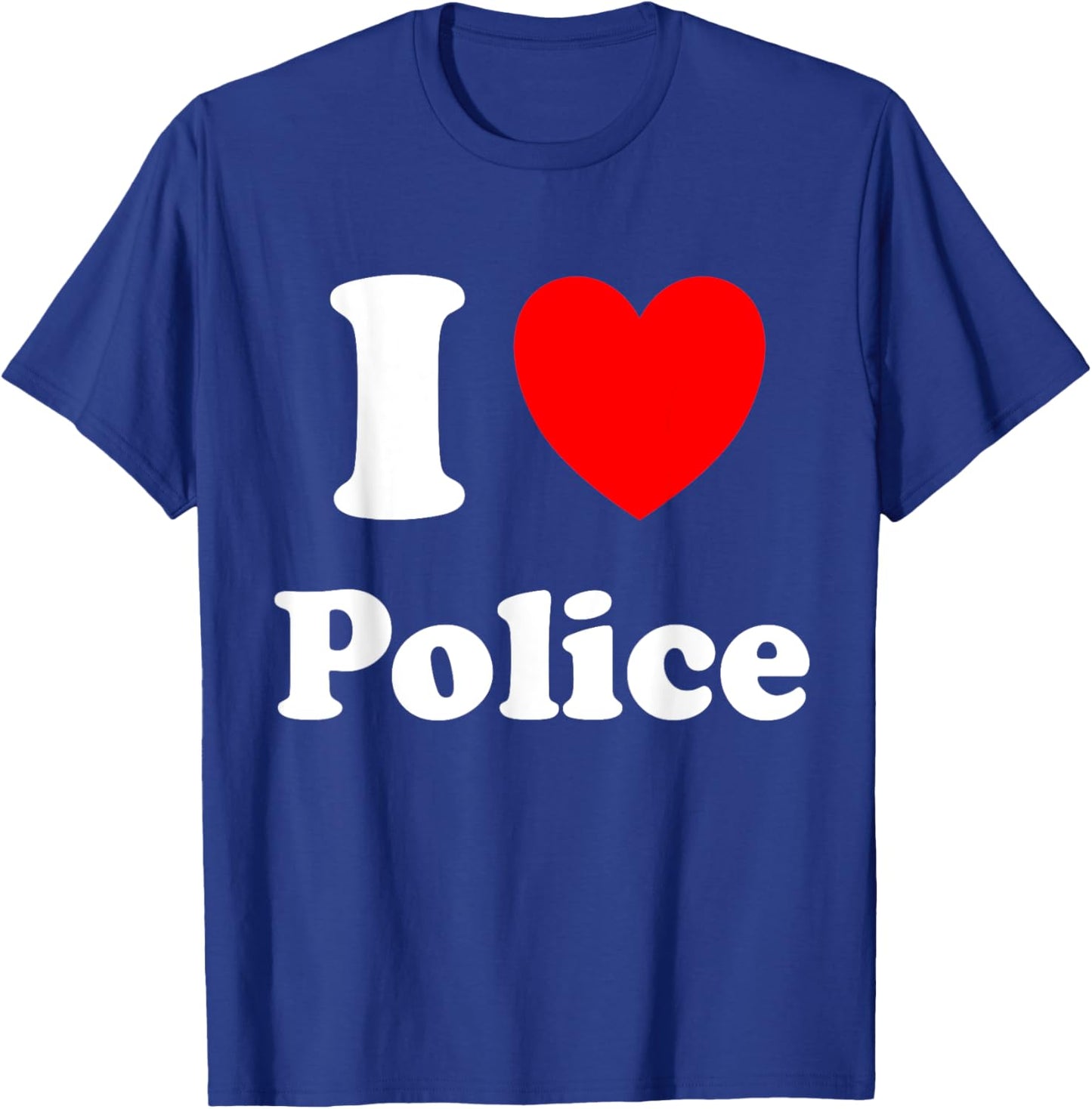 I Love Police T-Shirt - T-Shirt | Royal