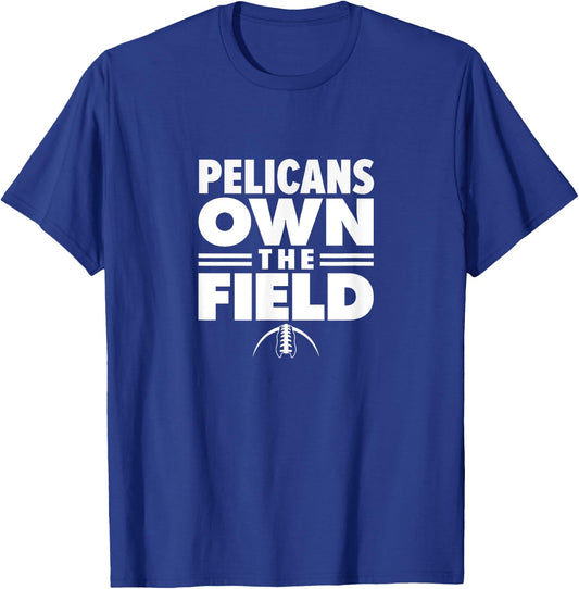 Port Allen High School Own the Field T-Shirt - T-Shirt | Royal