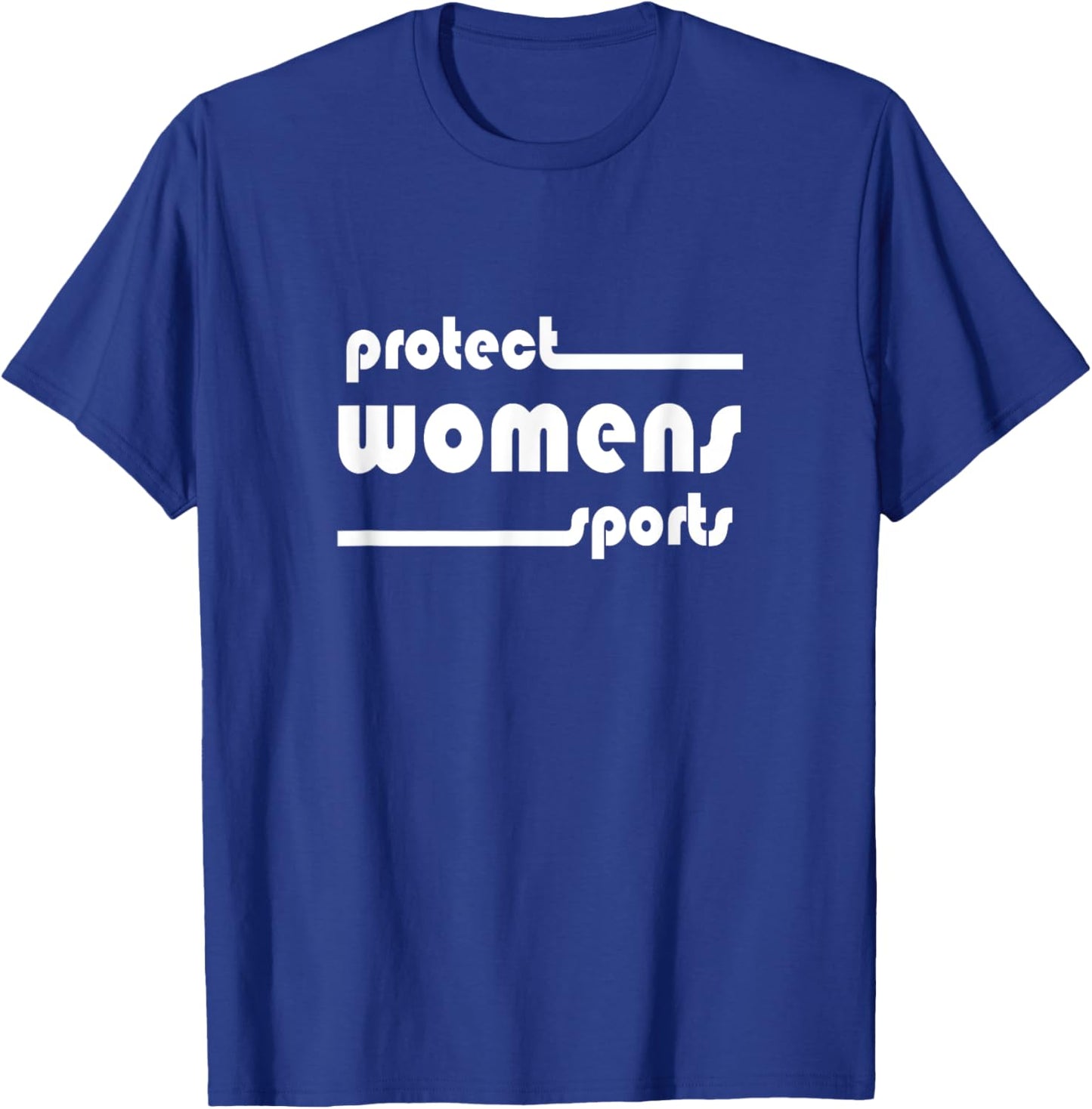 PROTECT WOMEN'S SPORTS Save Title IX High School College T-Shirt - T-Shirt | Royal