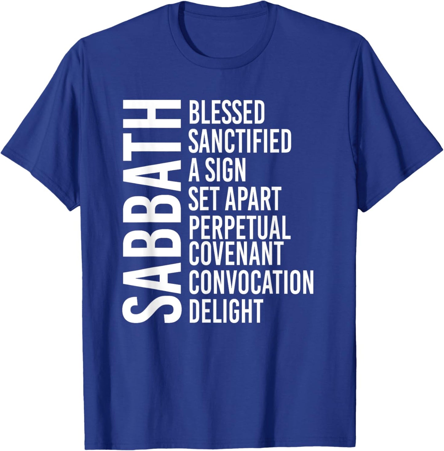 Sabbath Commandment T-Shirt - T-Shirt | Royal