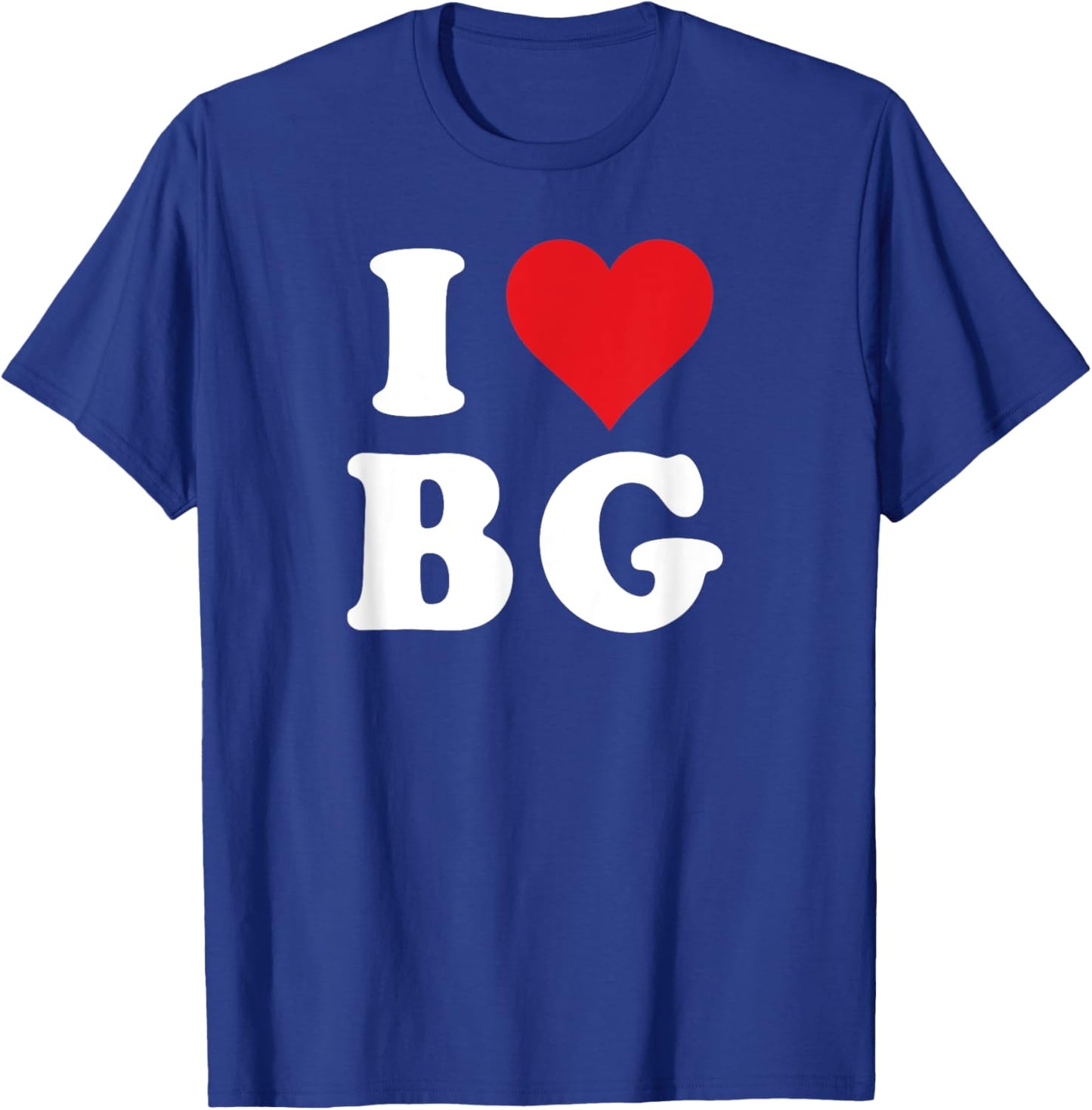 I Heart BG Initials I Love B.G. First And Last Name B G T-Shirt - T-Shirt | Royal