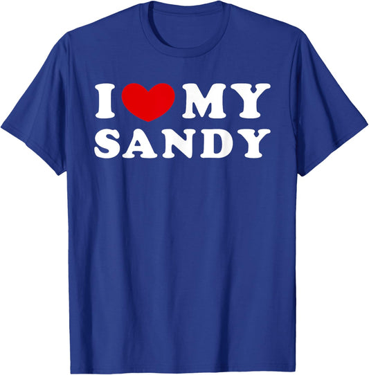 I Love My Sandy, I Heart My Sandy T-Shirt - T-Shirt | Royal