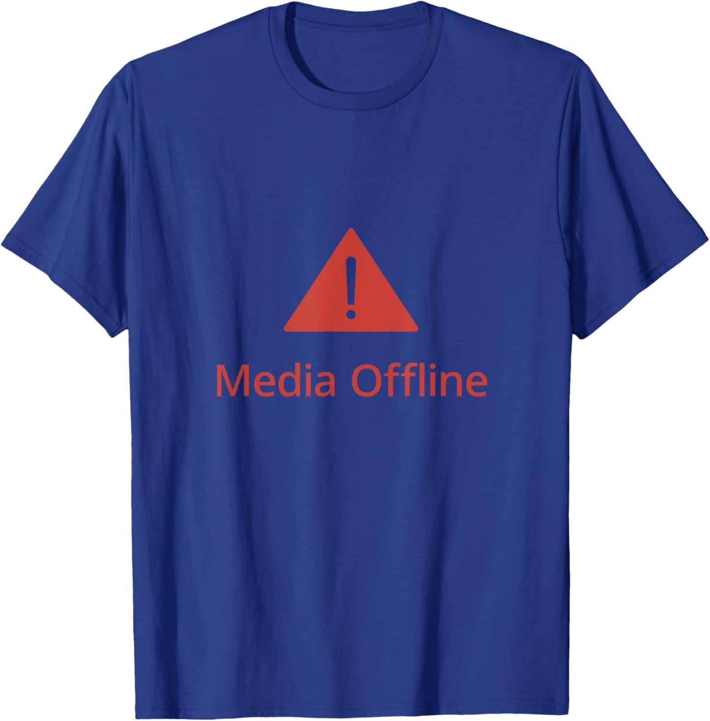Media Offline - Funny Video Editor Design T-Shirt - T-Shirt | Royal