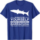 Always Be Yourself Barracuda Gift Women Marine Fish T-Shirt - T-Shirt | Royal