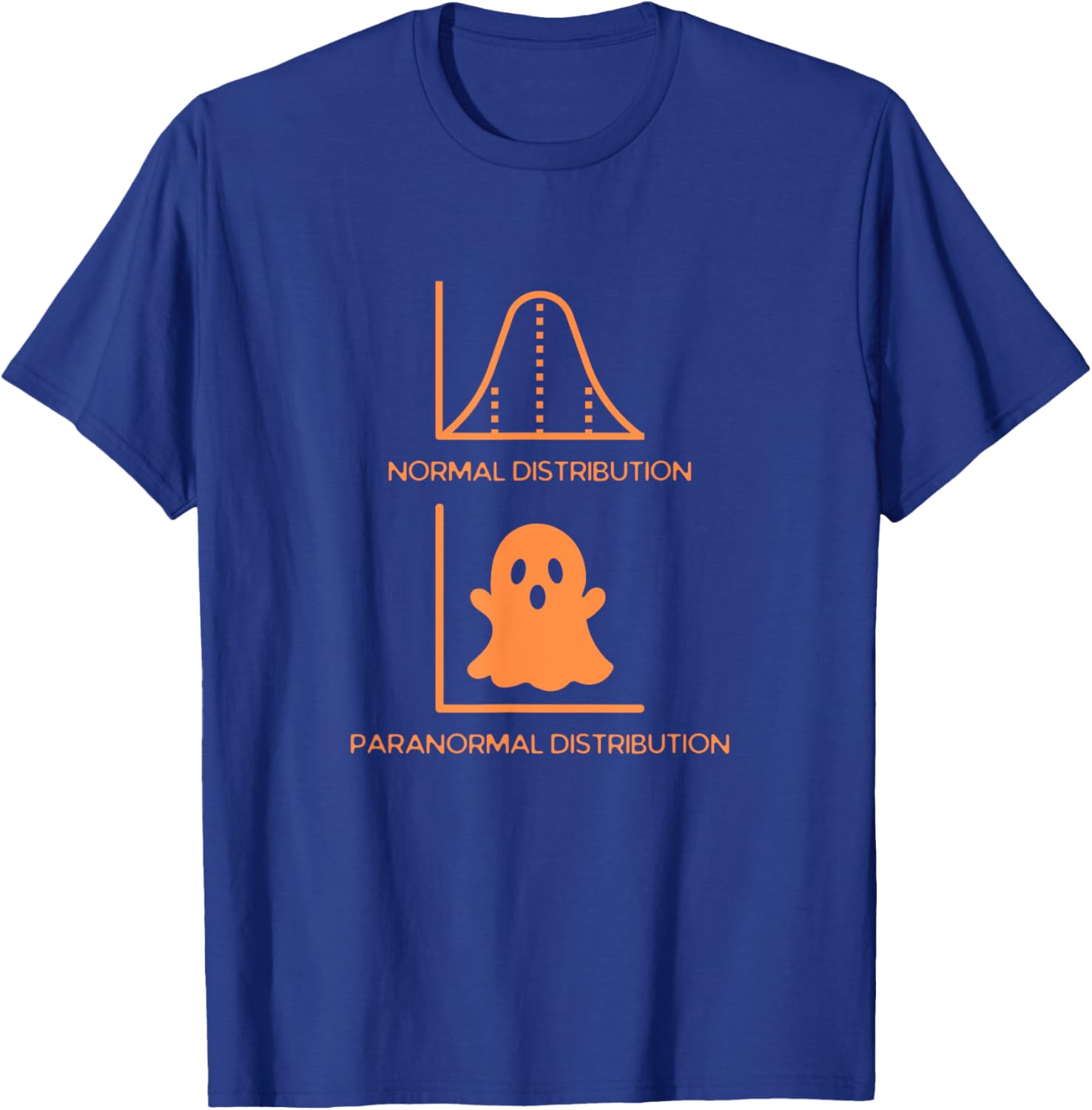 Math Statistics Normal Paranormal Distribution Teacher Funny T-Shirt - T-Shirt | Royal