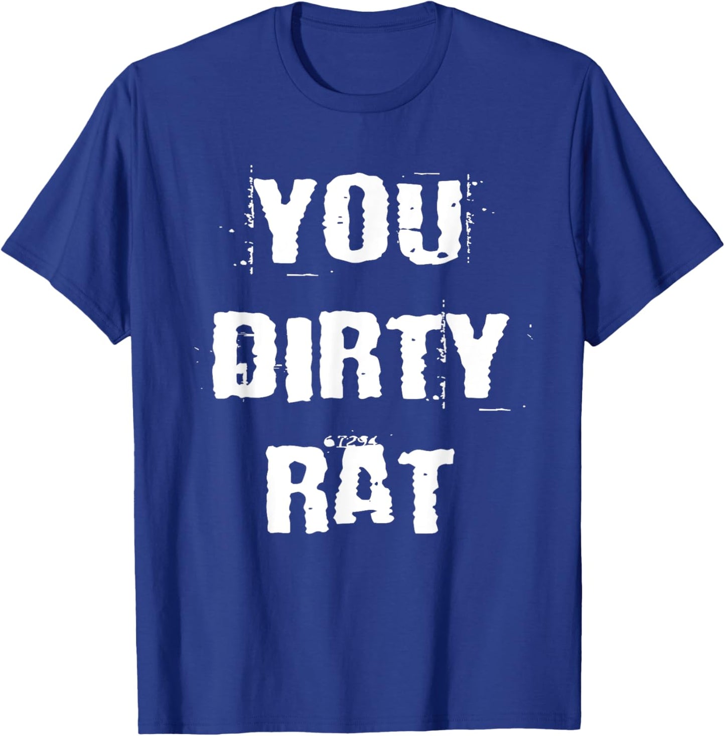 You Dirty Rat Old School Gangster T-Shirt - T-Shirt | Royal