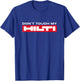 Hilti Dont Touch My Mortising Hammer Cordless Screwdriver Fan - Black, X-Small - Men's, Adults - Short Sleeve, Cotton 60% Polyester 40%, Modern, Novelty Design, Humorous, Lightweight T-Shirt - T-Shirt | Royal