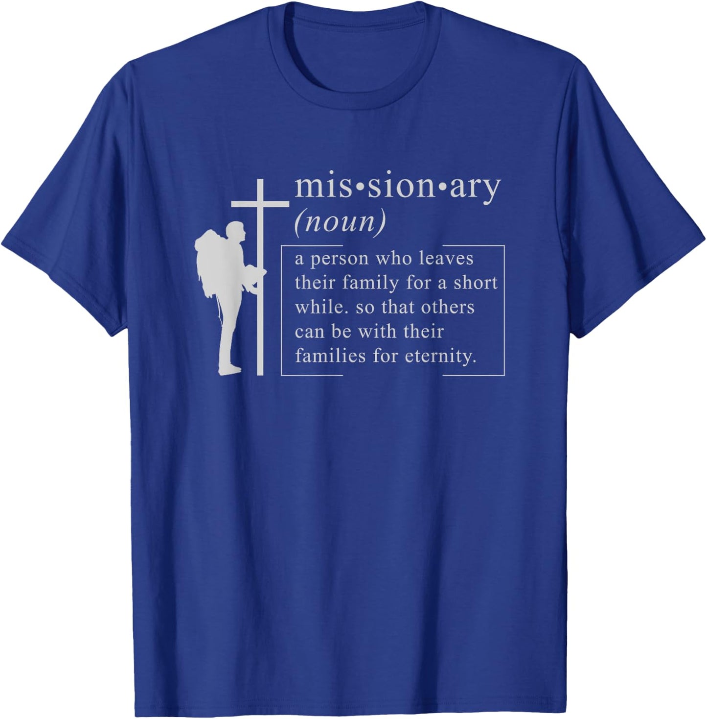 CHRISTIAN MISSIONARY: Missionary Definition Gift Christians T-Shirt - T-Shirt | Royal