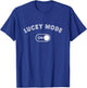 Funny - Lucky Mode On - Las Vegas - Lucky T-Shirt - T-Shirt | Royal