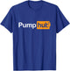 Pump Hub Funny Bodybuilding Weightlifting Design T-Shirt - T-Shirt | Royal