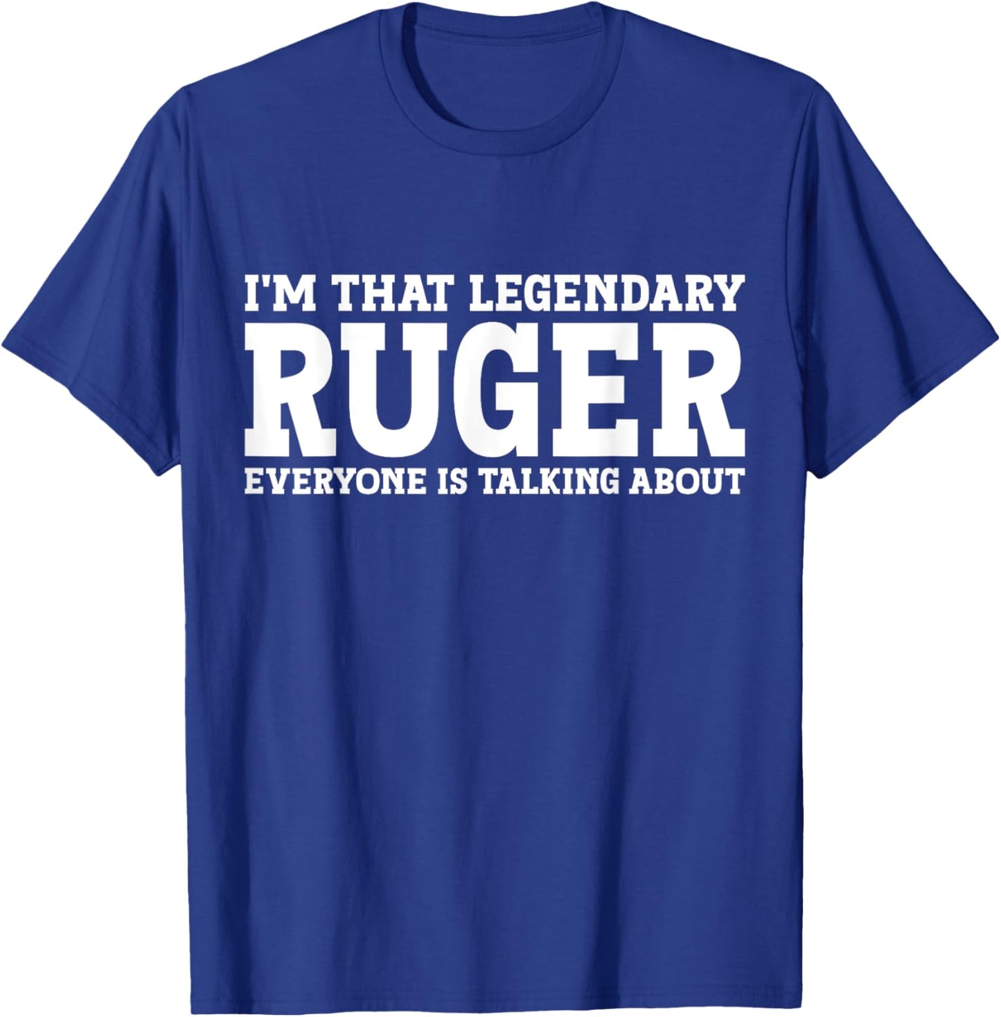 Ruger Personal Name First Name Funny Ruger T-Shirt - T-Shirt | Royal