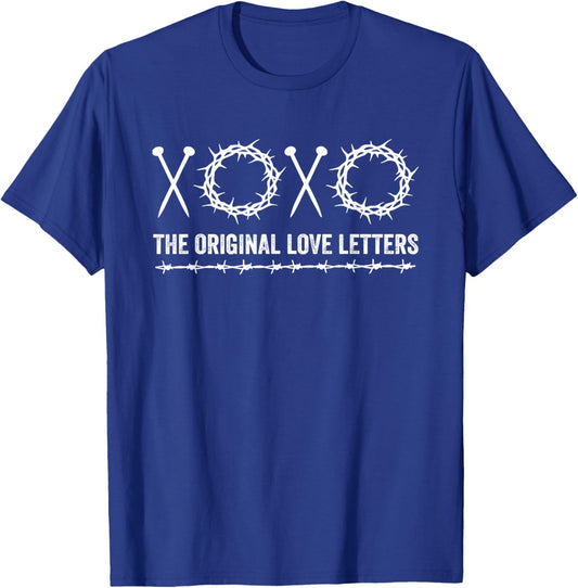 XOXO The Original Love Letters Faith Christian Religious T-Shirt - T-Shirt | Royal