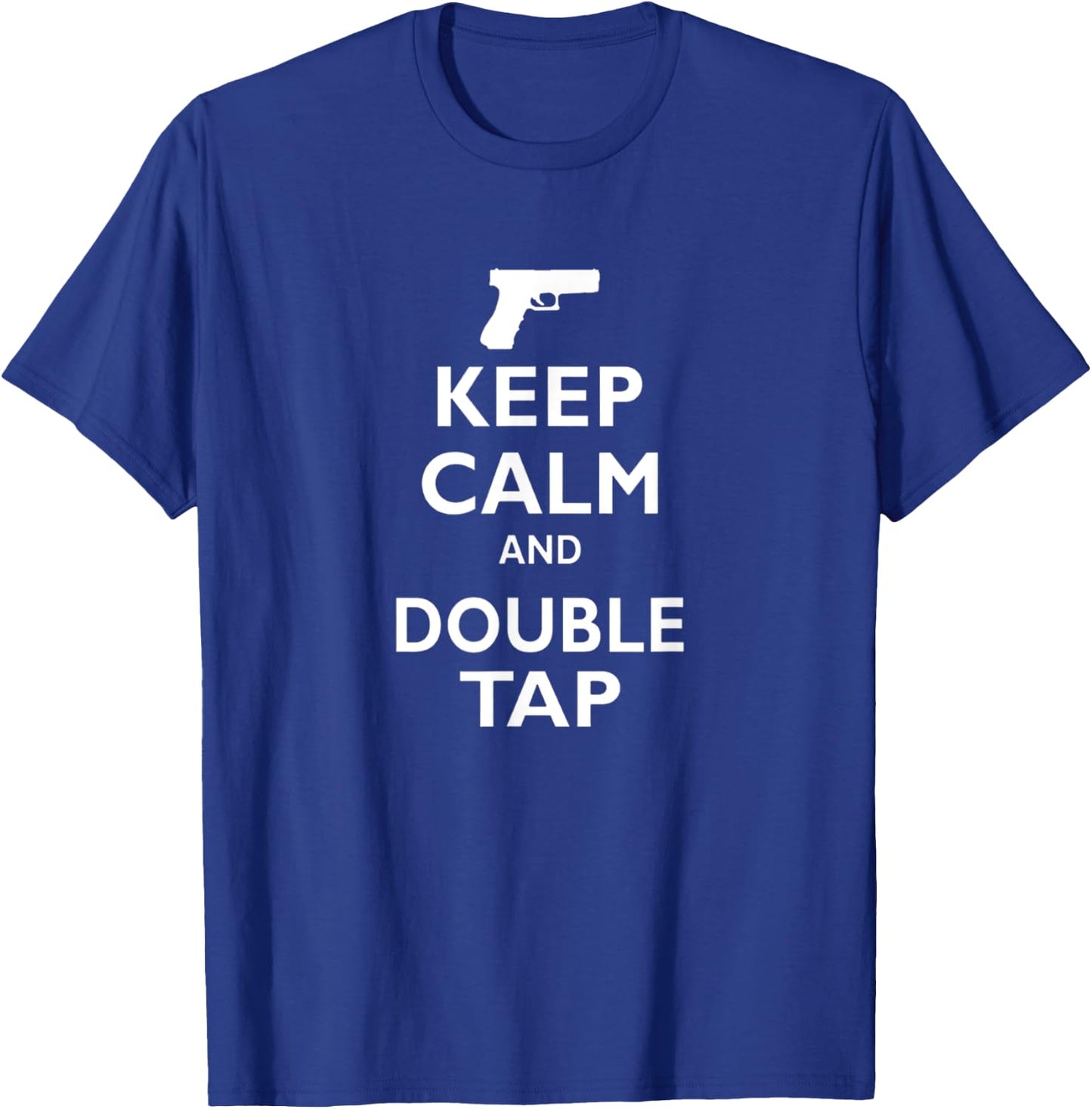 Keep Calm And Double Tap T-Shirt - T-Shirt | Royal