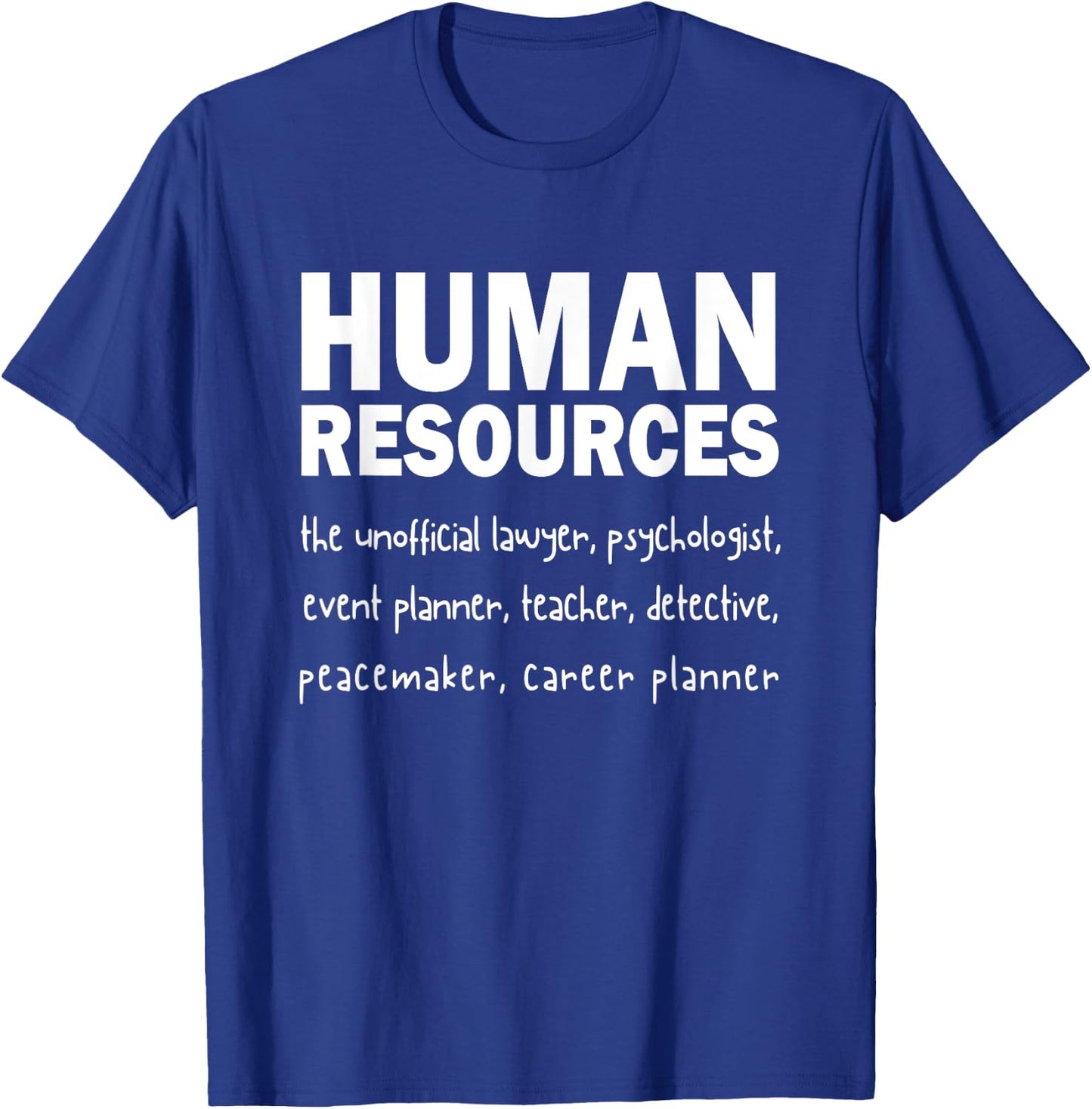 Funny Human Resources Gifts Funny Gift HR Definition T-Shirt - T-Shirt | Royal