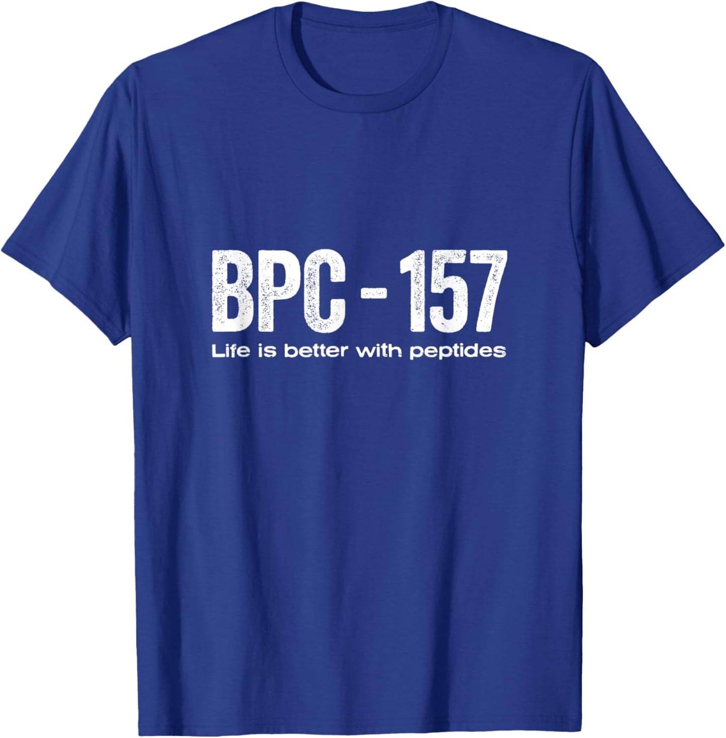 BPC 157 Peptide - Peptide and Wellness Merch T-Shirt - T-Shirt | Royal