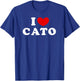 I Love Cato, I Heart Cato T-Shirt - T-Shirt | Royal