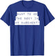Want To Be The Body In My Basement? Horror Word Design T-Shirt - T-Shirt | Royal