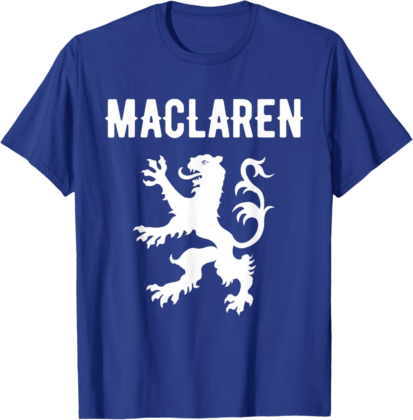 MacLaren Clan Scottish Family Name Scotland Heraldry T-Shirt - T-Shirt | Royal