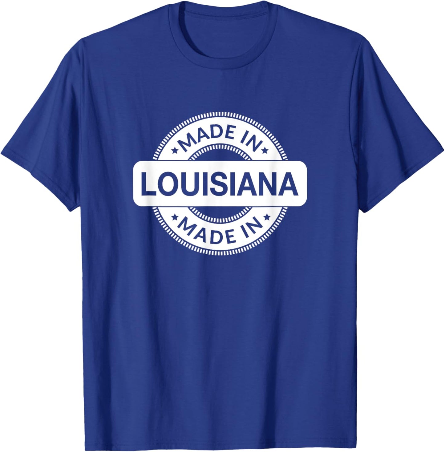 LOUISIANA Home - Born / Made in Louisiana - Classic T-Shirt - T-Shirt | Royal