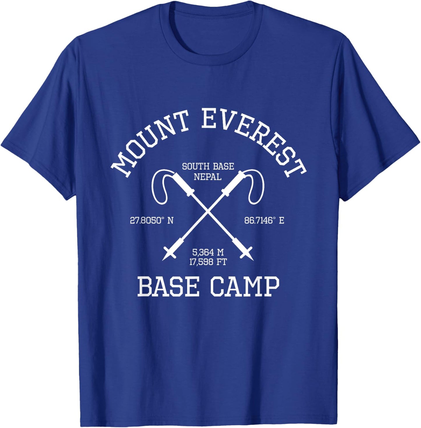 Climbed Base Camp Mount Everest Hike South Base Nepal T-Shirt - T-Shirt | Royal