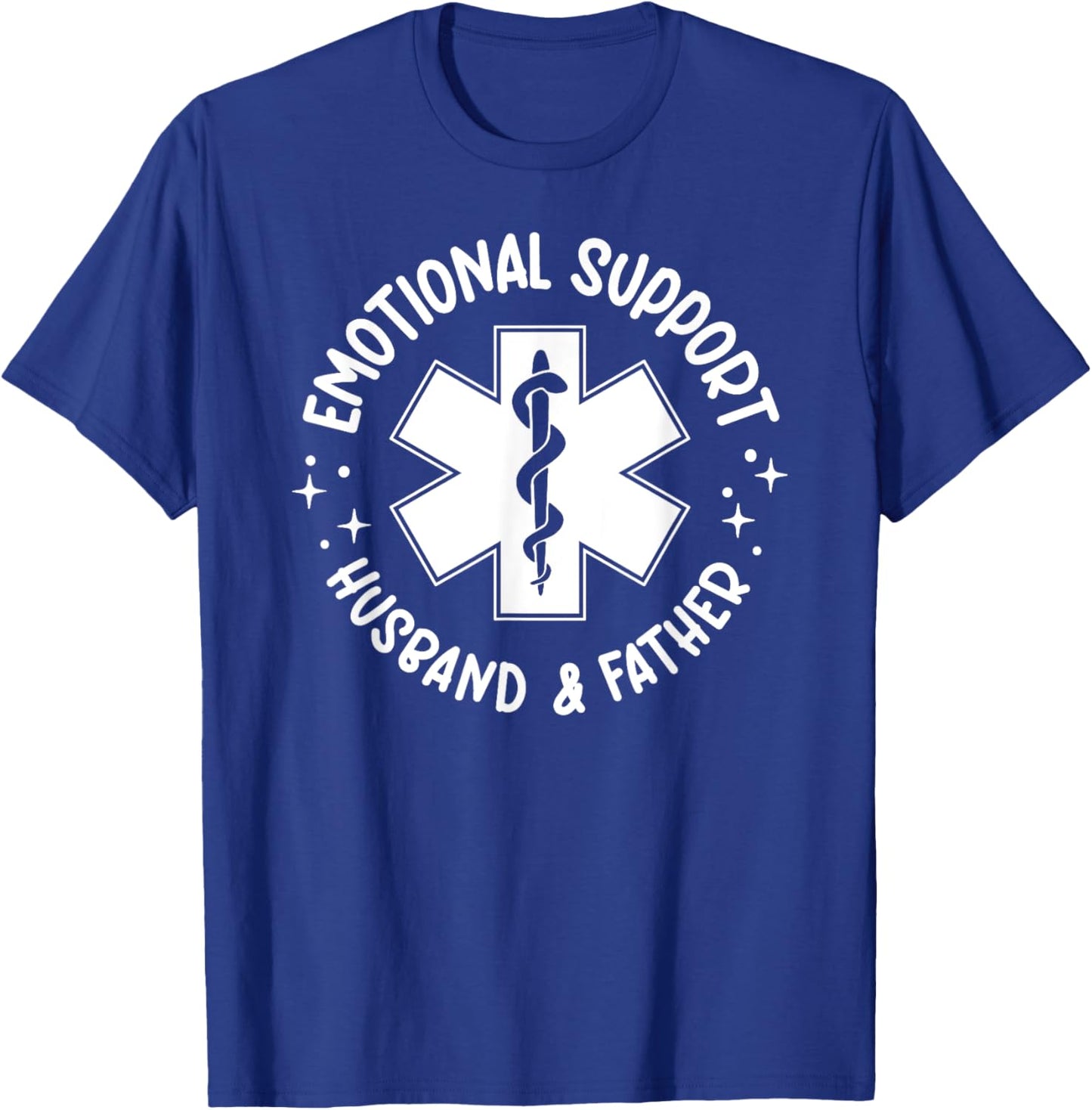 Emotional Support - Husband & Father T-Shirt - T-Shirt | Royal
