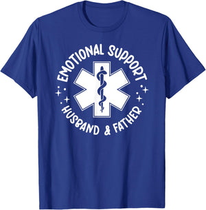 Emotional Support - Husband & Father T-Shirt - T-Shirt | Royal