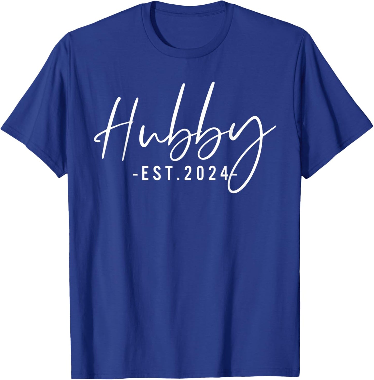 Hubby Est 2024 Just Married Honeymoon Husband Wedding Couple T-Shirt - T-Shirt | Royal