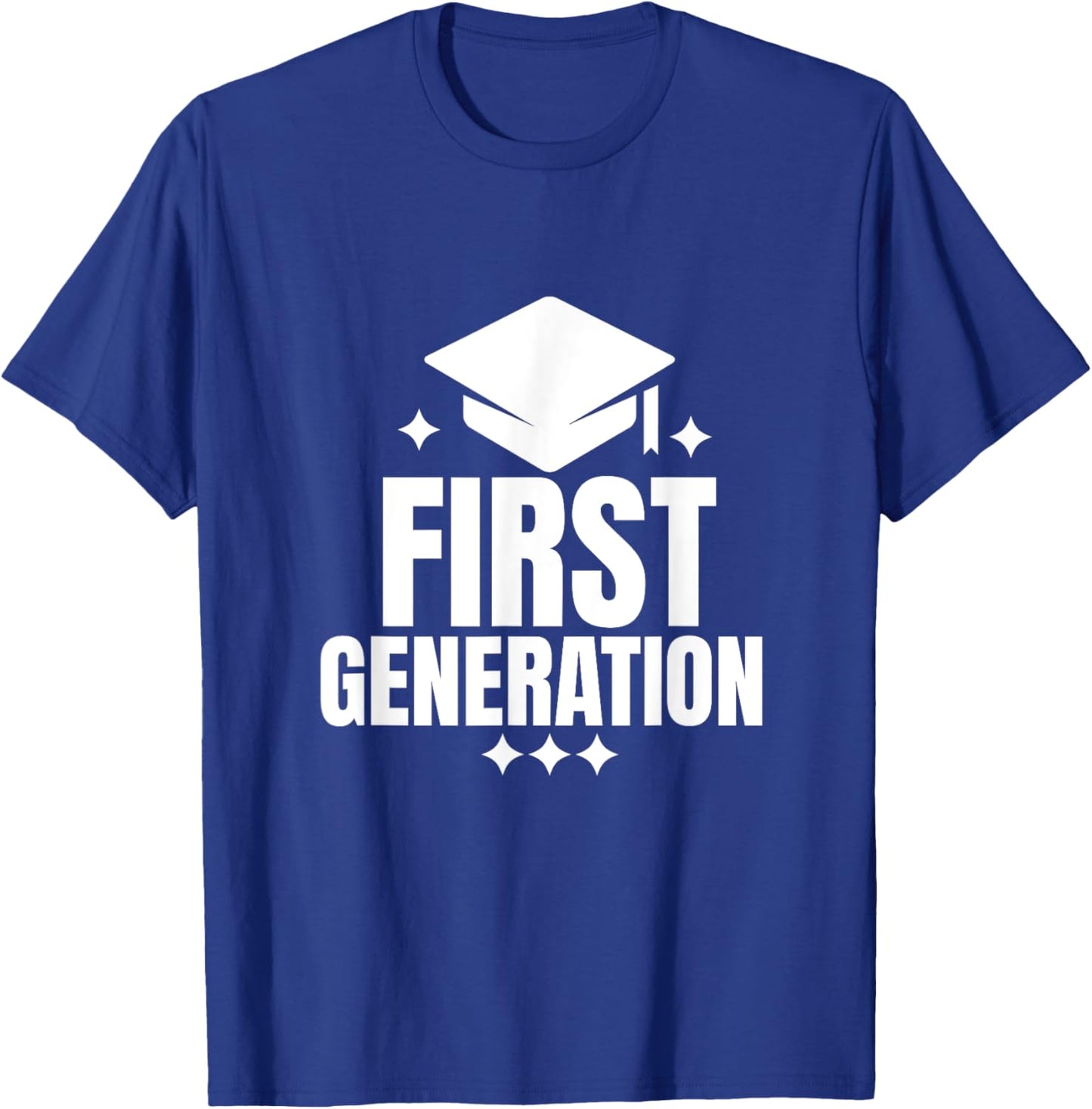 I'm First Generation College Student Grad T-Shirt - T-Shirt | Royal