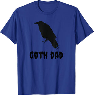 Goth Dad Gothic Black Bird Crow Funny Emo Father's Day T-Shirt - T-Shirt | Royal
