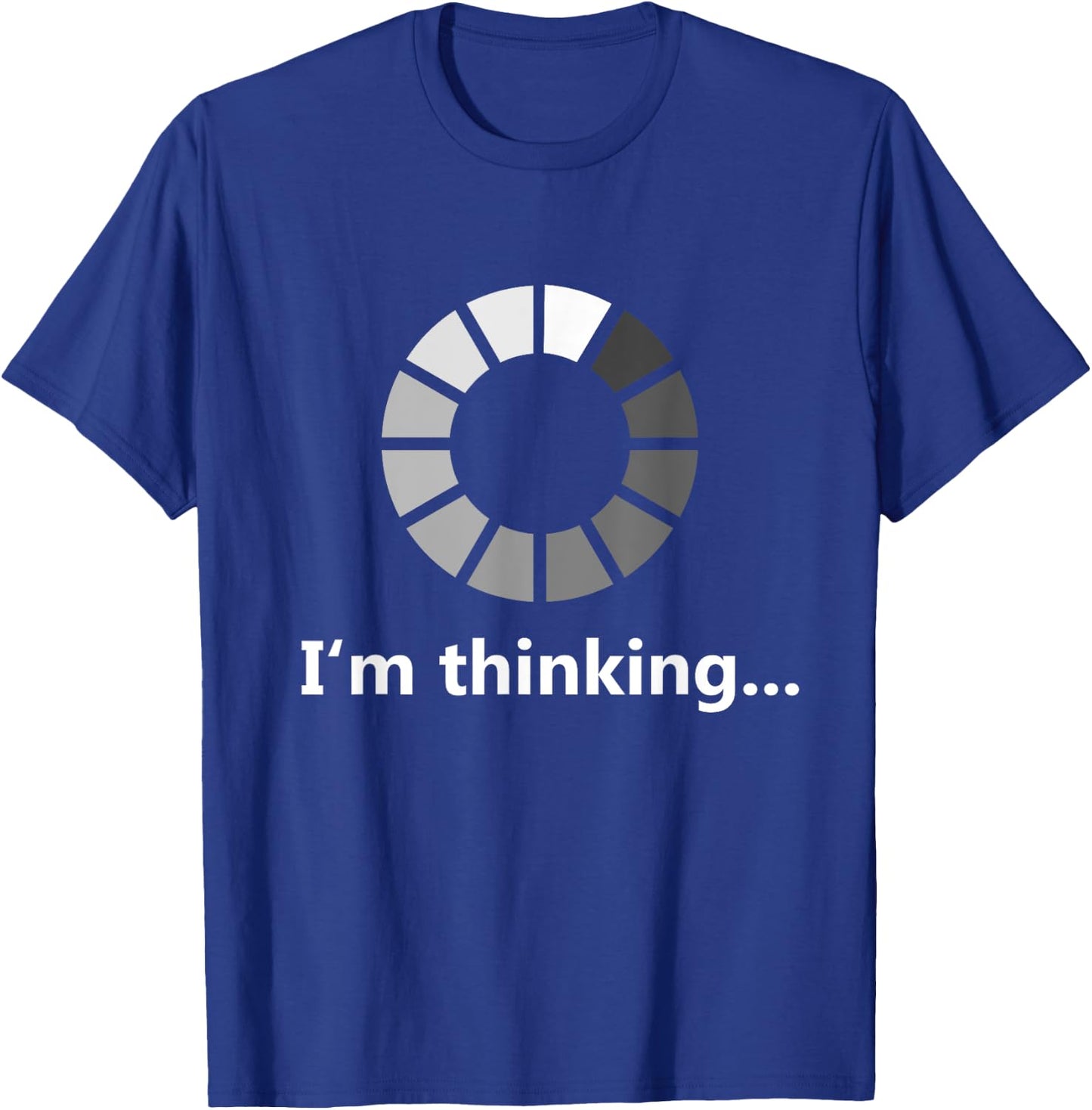 Funny Programmer I'm Thinking T-Shirt - T-Shirt | Royal