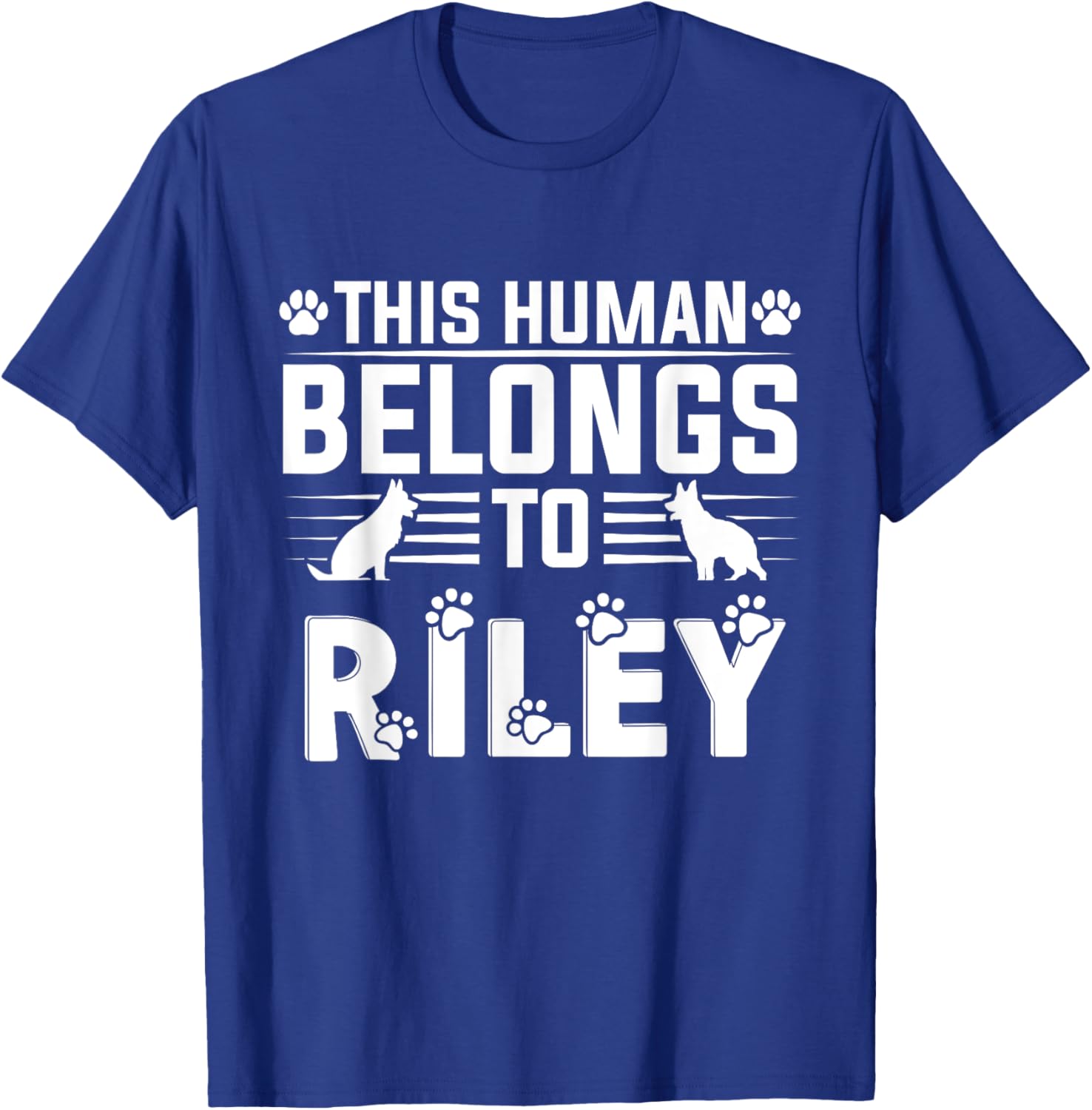 Dog Name Riley Personalised Gift This Human Belongs To a Dog T-Shirt - T-Shirt | Royal