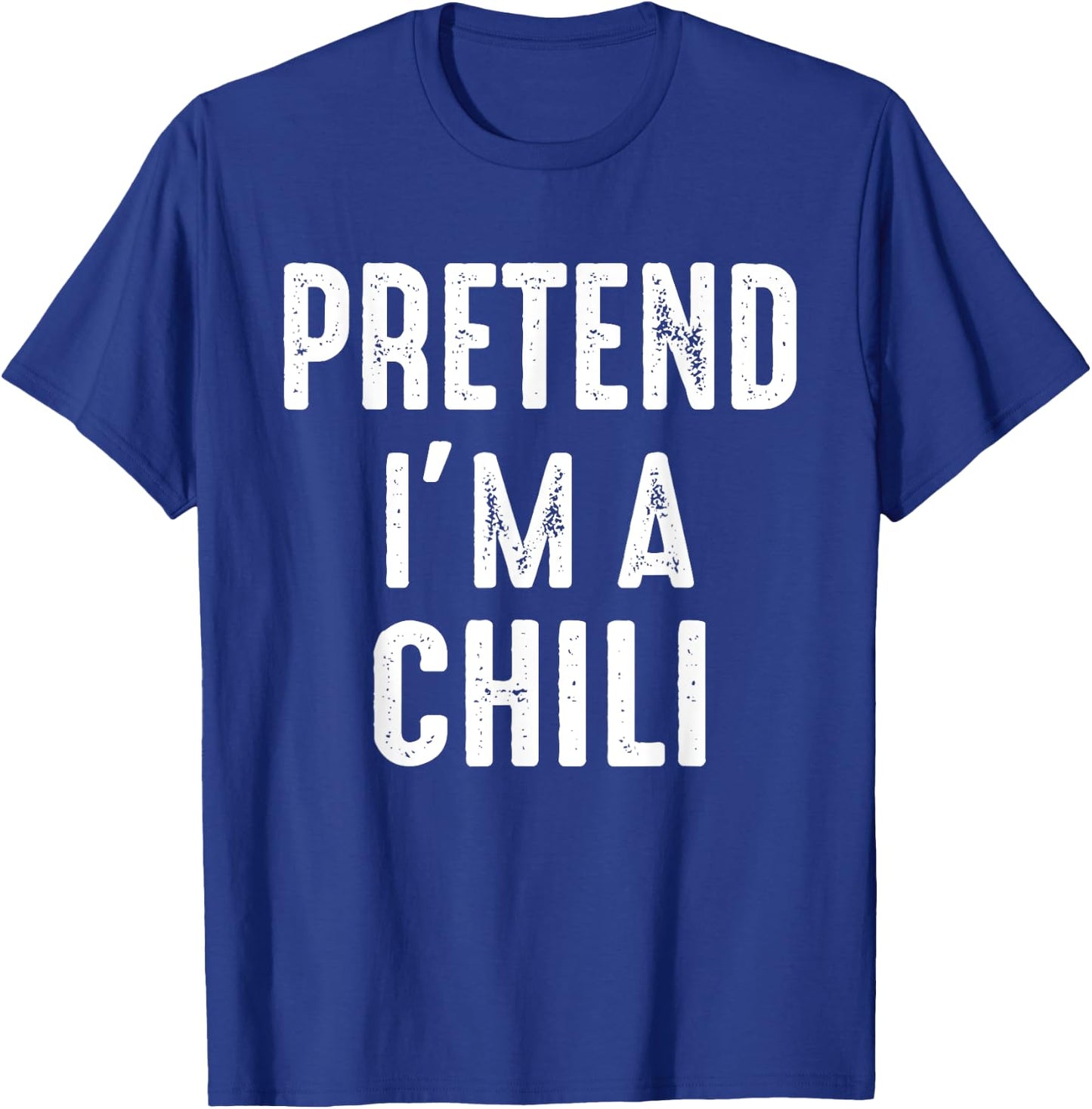 Pretend I'm A Chili Family Matching Halloween Costume T-Shirt - T-Shirt | Royal