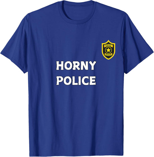 Fun Graphic-Horny Police T-Shirt - T-Shirt | Royal