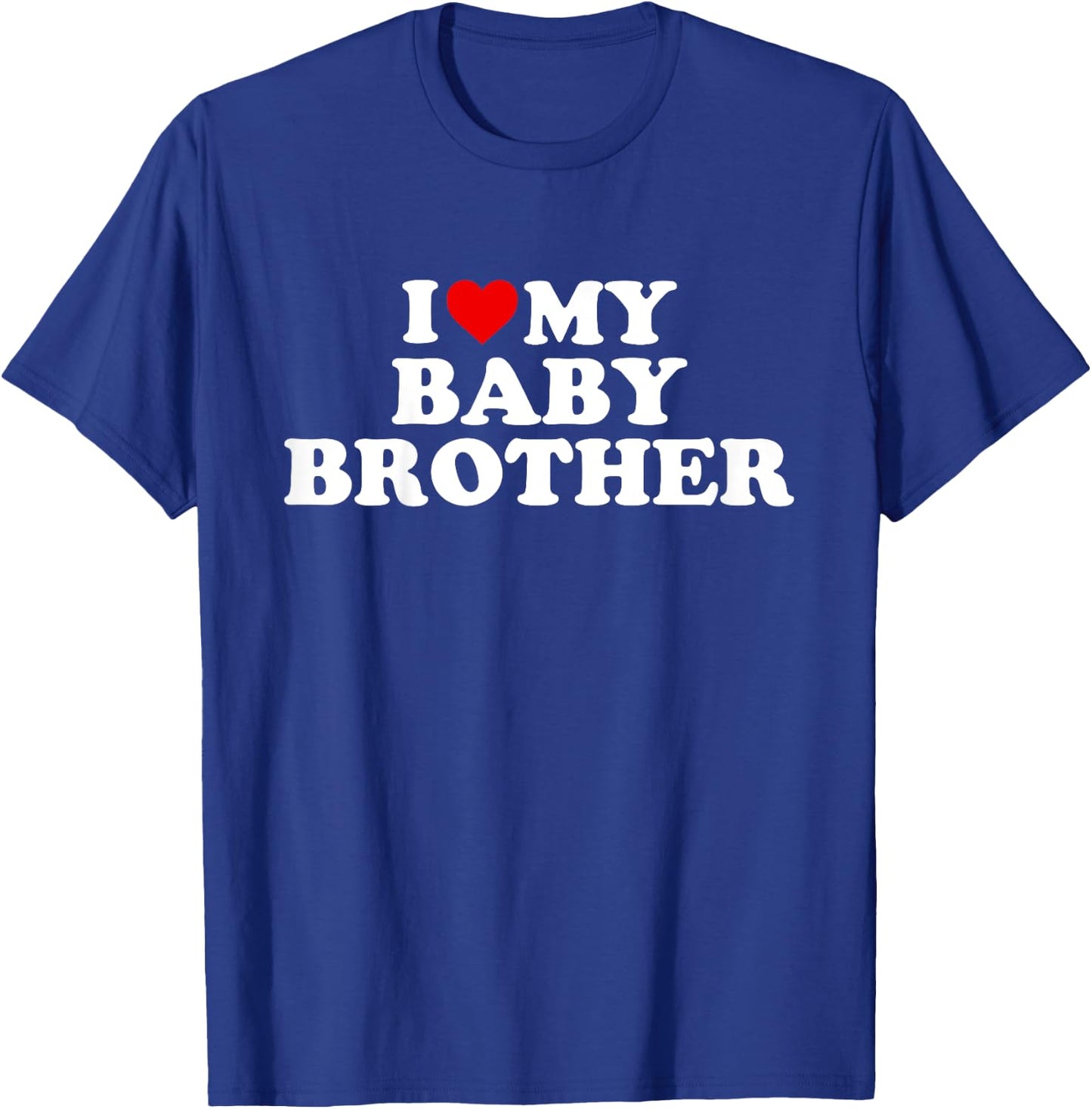 Kids I Love My Baby Brother T-Shirt - T-Shirt | Royal