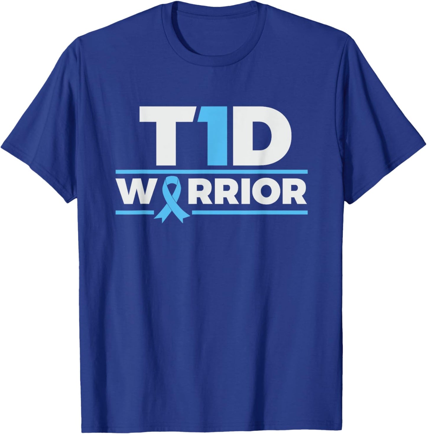 T1D Warrior - Type 1 Diabetes Awareness Diabetic T-Shirt - T-Shirt | Royal
