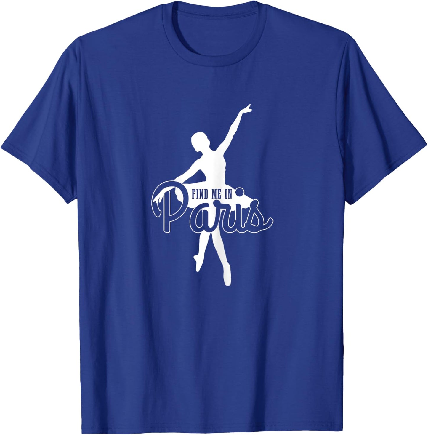 Ballet Dance Dancer Funny Ballerina Gift T-Shirt - T-Shirt | Royal