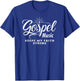 Gospel Music Keeps My Faith strong Christian T-Shirt - T-Shirt | Royal