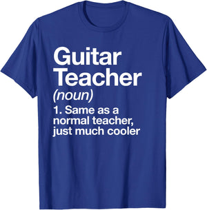 Guitar Teacher Definition Funny Musician Music Men Women Girls Kids T-Shirt - T-Shirt | Royal