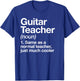 Guitar Teacher Definition Funny Musician Music Men Women Girls Kids T-Shirt - T-Shirt | Royal
