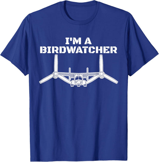 I'm A Bird Watcher V-22 Osprey Military Helicopter V22 T-Shirt - T-Shirt | Royal
