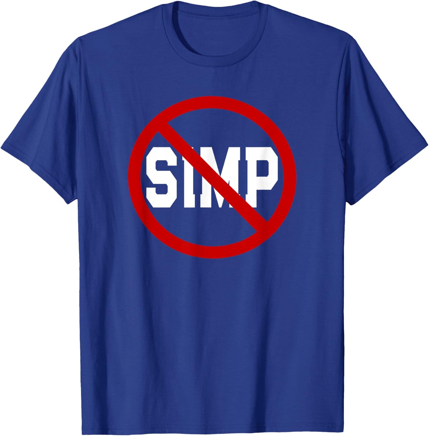 NO Simps - Funny Novelty Simp - Simp Halloween Graphic T-Shirt - T-Shirt | Royal