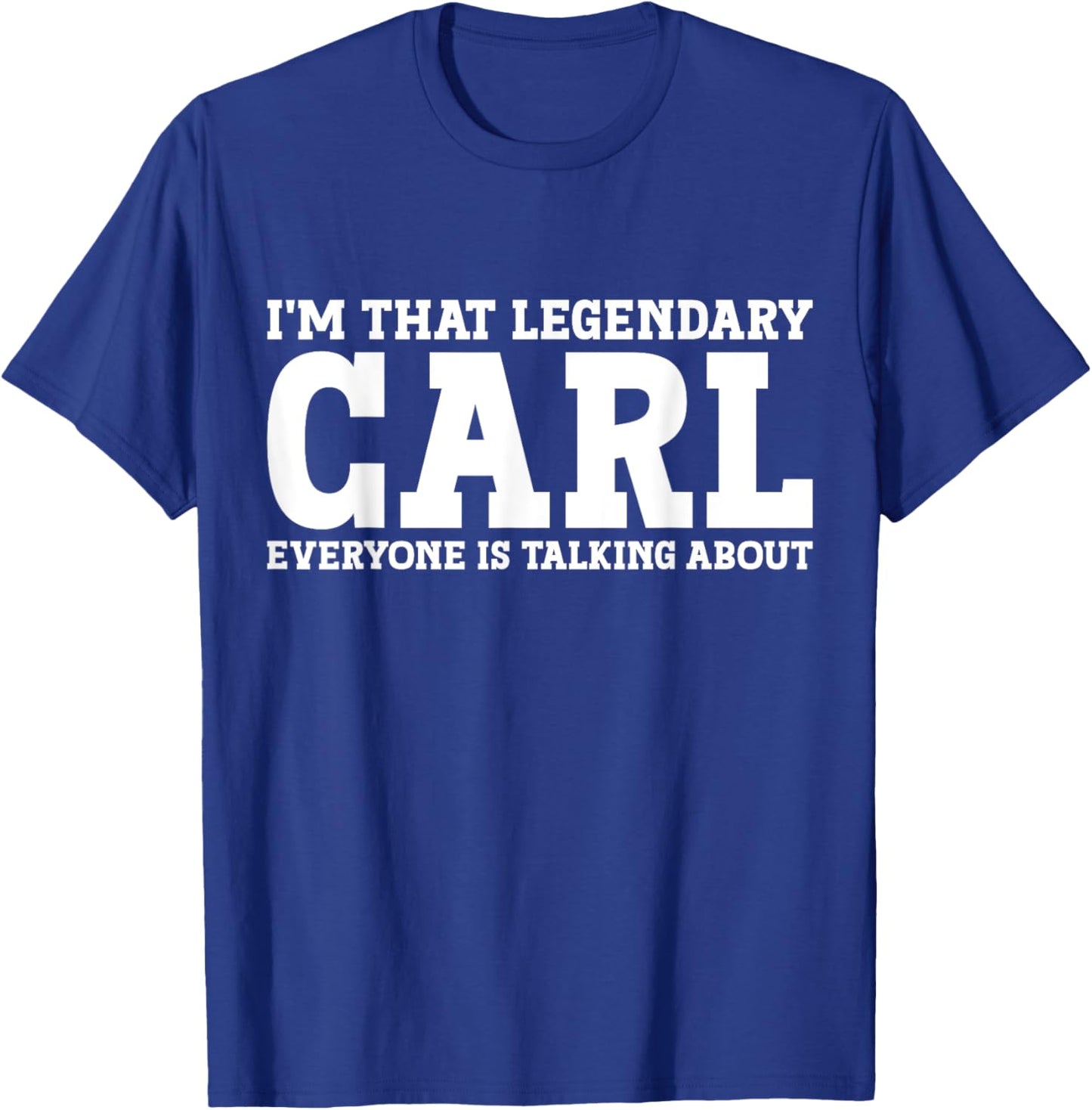 Carl Surname Funny Team Family Last Name Carl T-Shirt - T-Shirt | Royal