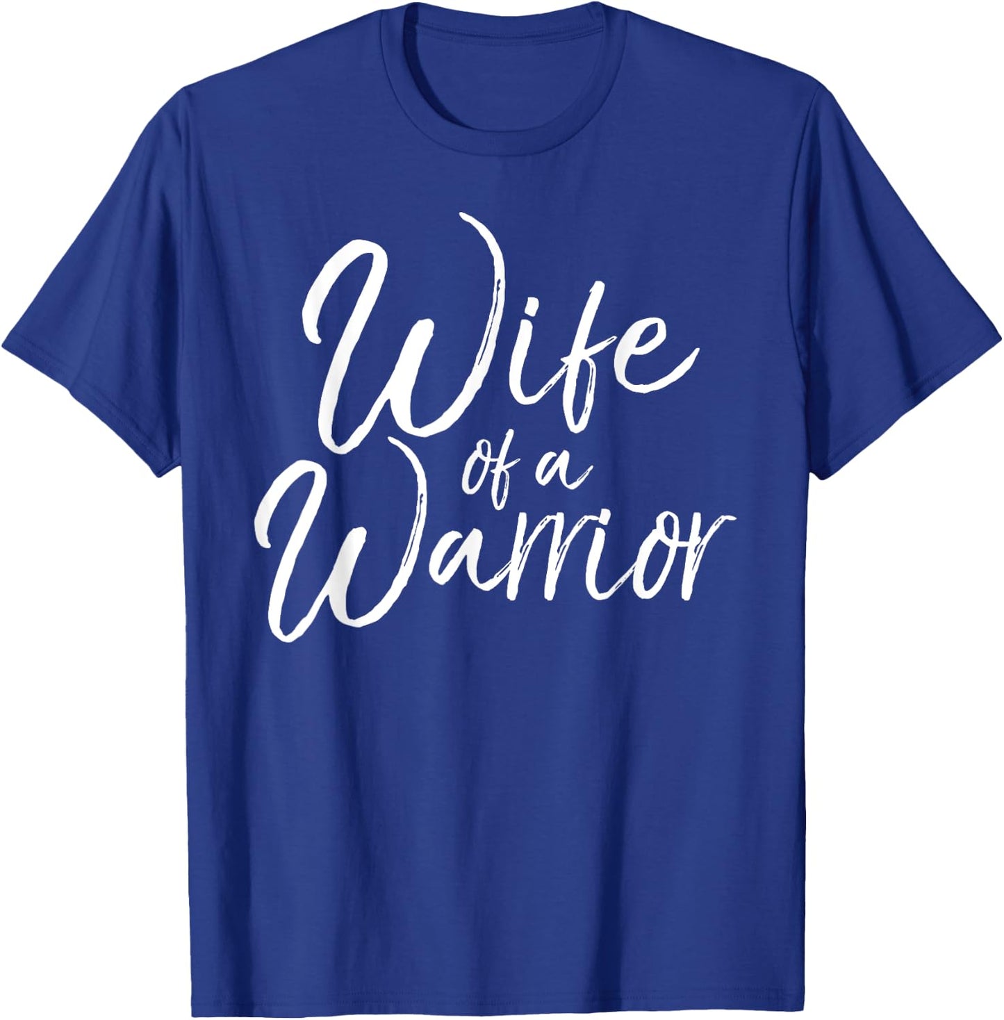 Husband Cancer Support Gift Cute Wife of a Warrior T-Shirt - T-Shirt | Royal
