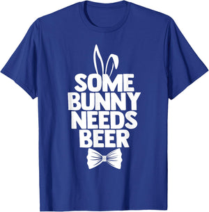 Easter Men Some Bunny Needs Beer Easter Day Shirt T-Shirt - T-Shirt | Royal